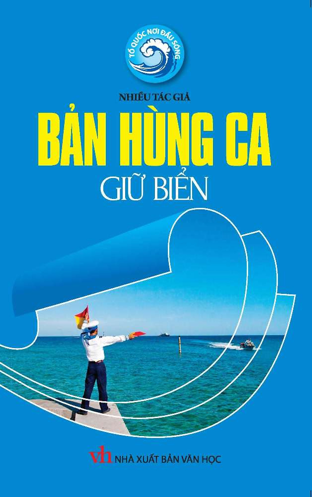 Bản Hùng Ca Giữ Biển